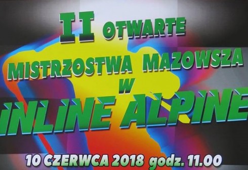 Już wkrótce Mistrzostwa Mazowsza w Inline Alpine!